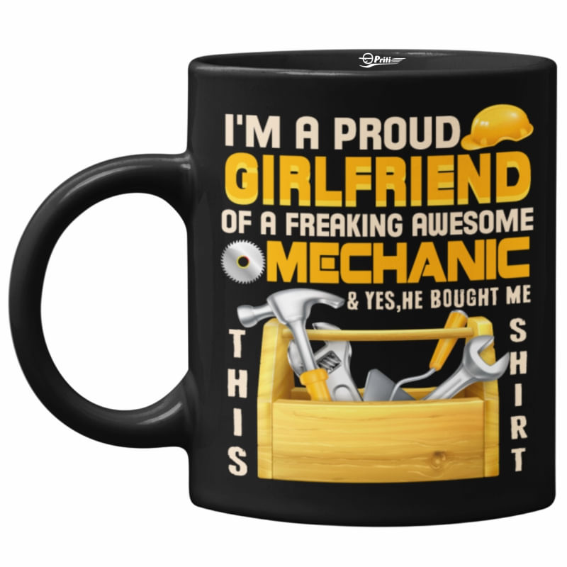 Cana neagra, Proud girlfriend of a mechanic, Priti Global, 330 ml