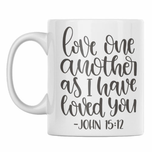 Cana pentru prieten, cadou original pentru aniversare cu mesaj de dragoste, Priti Global, "Iubiti-va unii pe altii, cum v-am iubit Eu", Ioan 15:12, 30