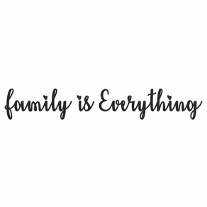filmul everything everything online subtitrat in romana Sticker decorativ pentru familie, Priti Global, family is everything, negru, 119 x 20