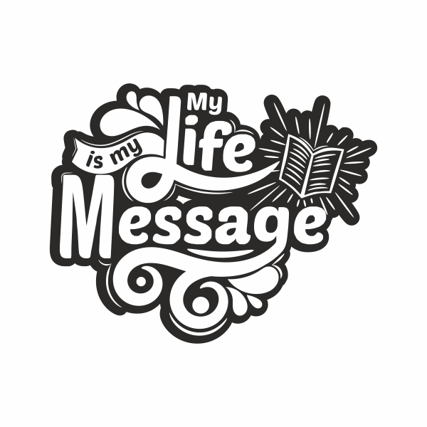 Sticker cu mesaj, my life is my message, negru, 57 x 71