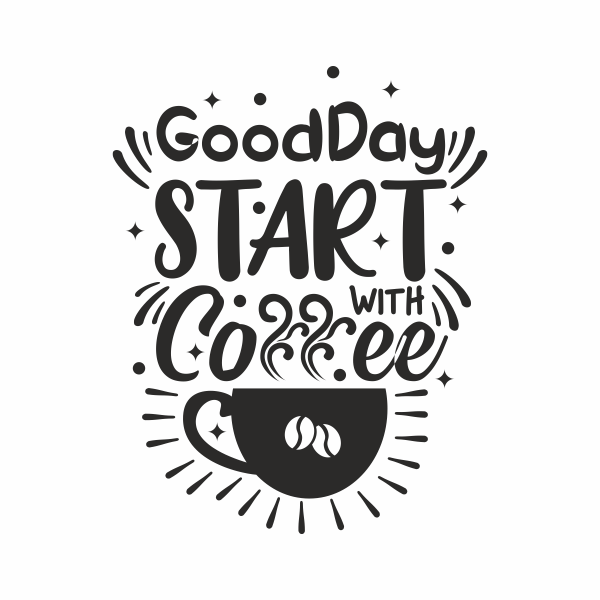 Sticker decorativ, good day start with coffe, negru, 57 x 71