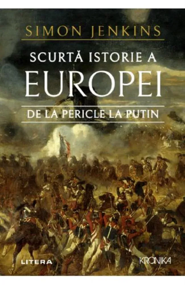 Scurta Istorie A Europei De La Pericle La Putin.
