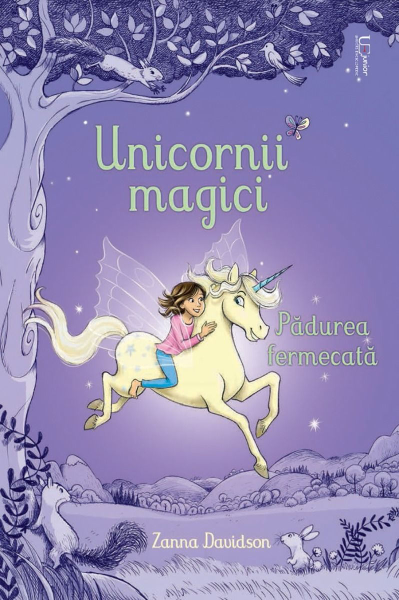 Unicornii magici. Padurea fermecata (Usborne)