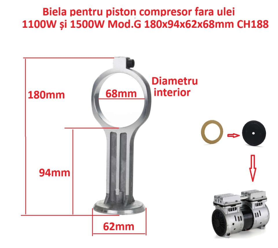 Biela piston compresor fara ulei 1100W si 1500W Mod.G 180x94x62x68mm CH188 — imaginea 2