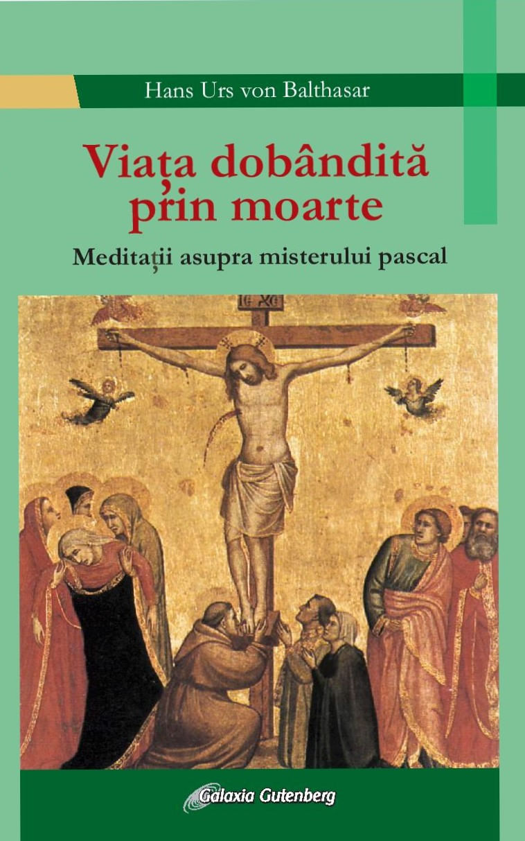 Viaţa dobândită prin moarte