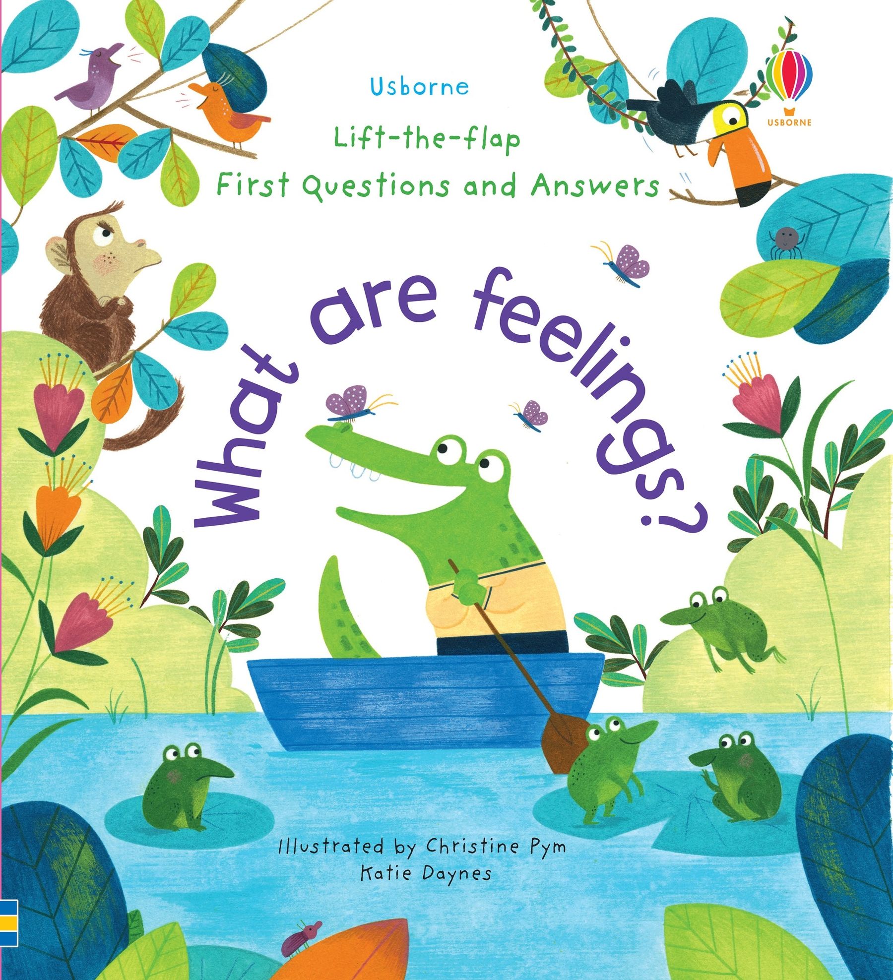 First Questions and Answers: What are Feelings? – Carte cu clapete pentru copii 4+ ani, Usborne