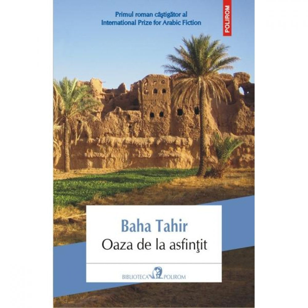 Oaza de la asfintit - Baha Tahir