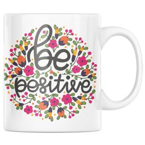 mesaj de la mulți ani pentru mama Cana personalizata pentru mama din ceramica, Priti Global, imprimata cu flori si mesaj be positive, 330 ml