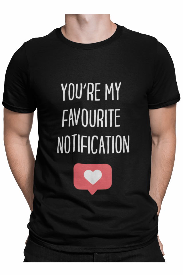 Tricou pentru barbati, Priti Global, You\'re my favourite notification