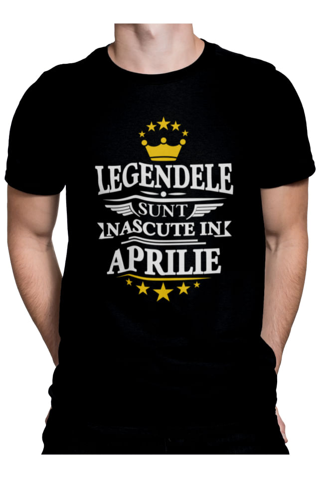 Tricou barbati, Priti Global, cadou unic pentru prieteni, Legendele sunt nascute in Aprilie, Negru, S