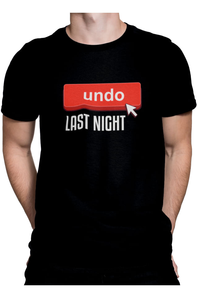 Tricou pentru barbati, Priti Global, Undo last night, cadou unic pentru prieteni, Negru, S