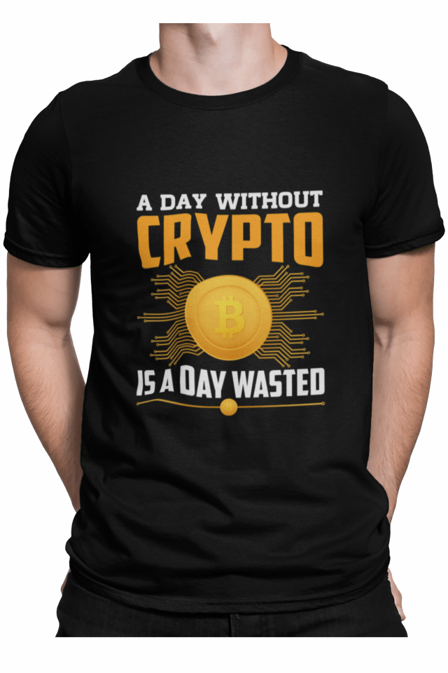 Tricou barbati, Priti Global, personalizat cu Bitcoin, A day without crypto is a day wasted