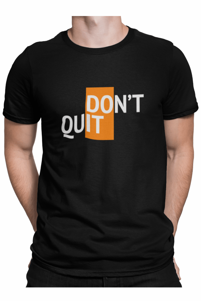 Tricou pentru barbati, Priti Global, cu mesaj motivational, Don\'t quit, do it